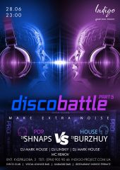 Disco Battle: Shnaps (Pop) VS Burzhuy (House)