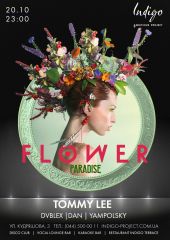 Flower Paradise. Tommy Lee