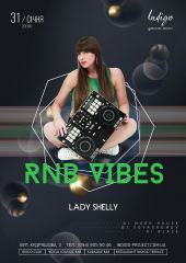 RNB Vibes: Dj Lady Shelly