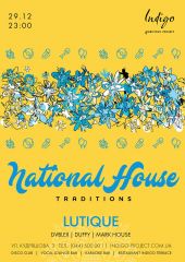 National House Traditions