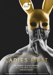 Ladies First. Every Wednesday