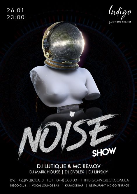 Noise Show
