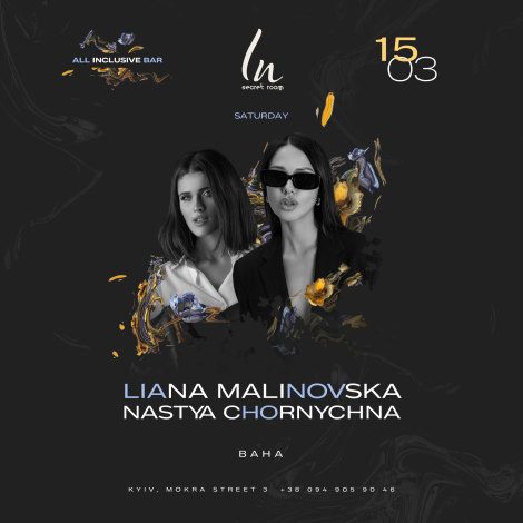 Dj Liana Malinovska & Mc Nastya Chornychna